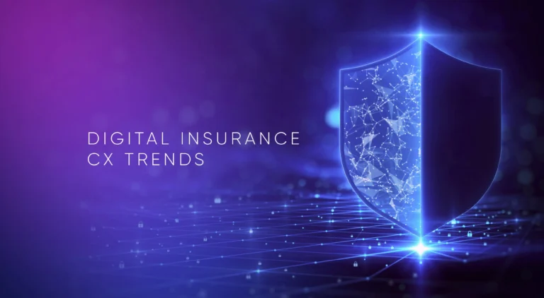 Digital Insurance CX Trends